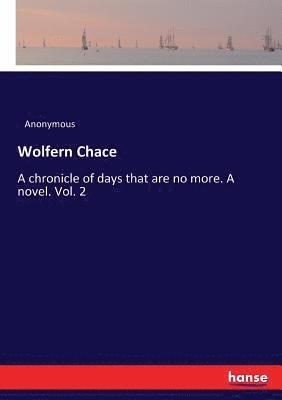 Wolfern Chace 1