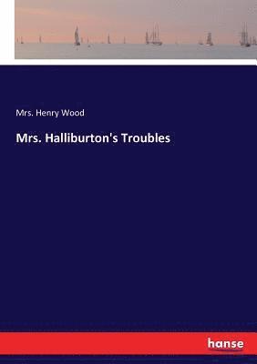 Mrs. Halliburton's Troubles 1