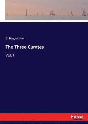 bokomslag The Three Curates