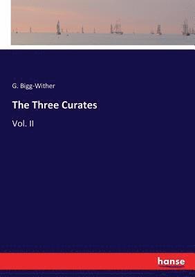 bokomslag The Three Curates