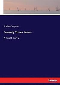 bokomslag Seventy Times Seven