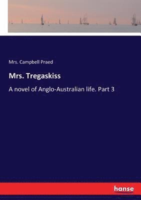 Mrs. Tregaskiss