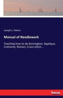 bokomslag Manual of Needlework
