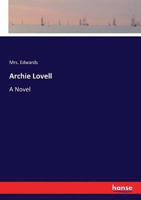 Edwards - Archie Lovell, Häftad