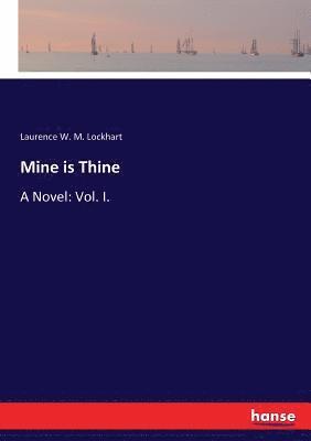 Mine is Thine
