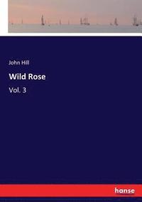 bokomslag Wild Rose