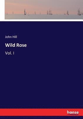 Wild Rose 1