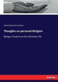 bokomslag Thoughts on personal Religion