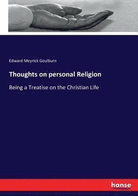 bokomslag Thoughts on personal Religion