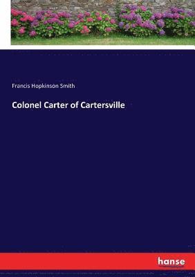 bokomslag Colonel Carter of Cartersville