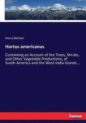 bokomslag Hortus americanus