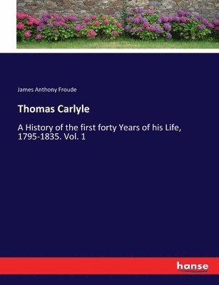 bokomslag Thomas Carlyle