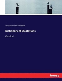 bokomslag Dictionary of Quotations