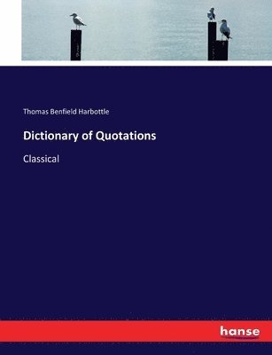 bokomslag Dictionary of Quotations