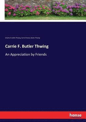 bokomslag Carrie F. Butler Thwing