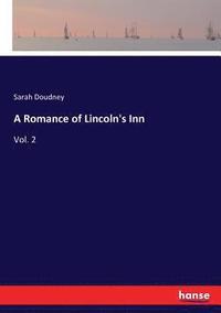 bokomslag A Romance of Lincoln's Inn