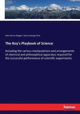 bokomslag The Boy's Playbook of Science