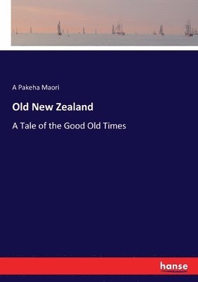 Old New Zealand