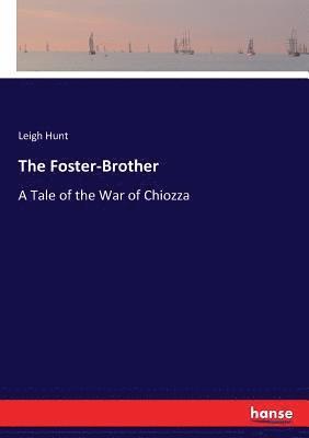 bokomslag Foster-Brother