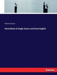 bokomslag Hand-Book of Anglo-Saxon and Early English