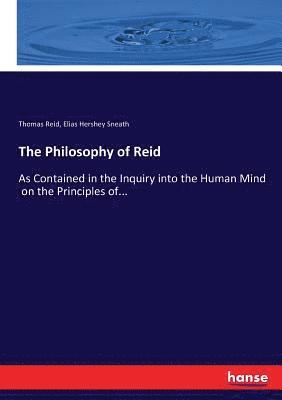 Thomas Reid, Elias Hershey Sneath - Philosophy of Reid, Häftad