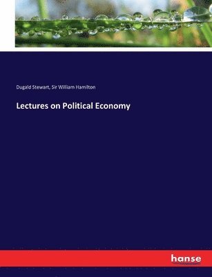 Lectures on Political Economy 1