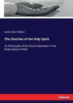 bokomslag Doctrine of the Holy Spirit