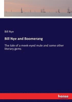 bokomslag Bill Nye and Boomerang