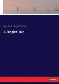 bokomslag A Tangled Tale