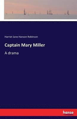 Captain Mary Miller 1