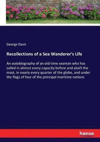 bokomslag Recollections of a Sea Wanderer's Life