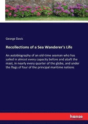 George Davis - Recollections of a Sea Wanderer's Life, Häftad