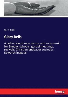 bokomslag Glory Bells