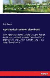 bokomslag Alphabetical common place book