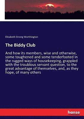 bokomslag The Biddy Club