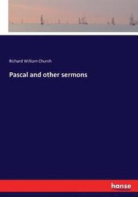 bokomslag Pascal and other sermons
