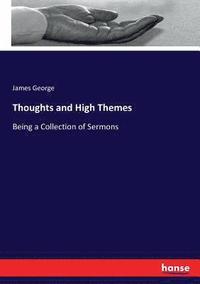 bokomslag Thoughts and High Themes
