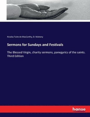 Sermons for Sundays and Festivals 1