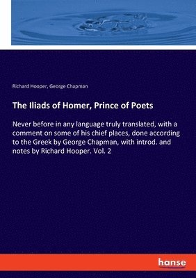 The Iliads of Homer, Prince of Poets 1