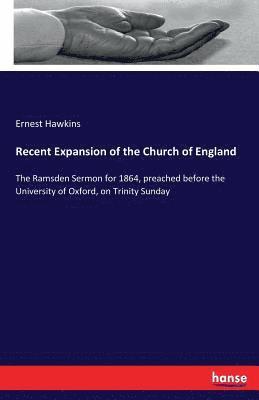 Recent Expansion of the Church of England 1