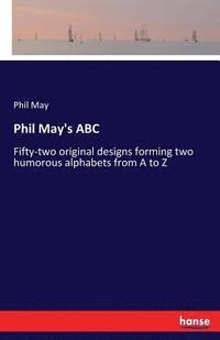 bokomslag Phil May's ABC