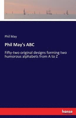 Phil May's ABC 1