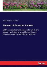 bokomslag Memoir of Governor Andrew