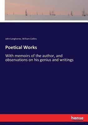 William Collins, John Langhorne - Poetical Works, Häftad