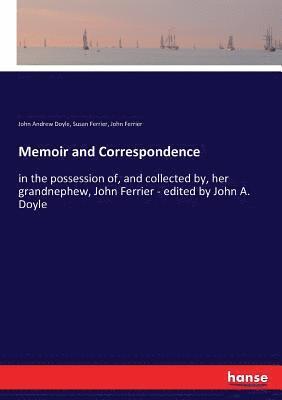 bokomslag Memoir and Correspondence