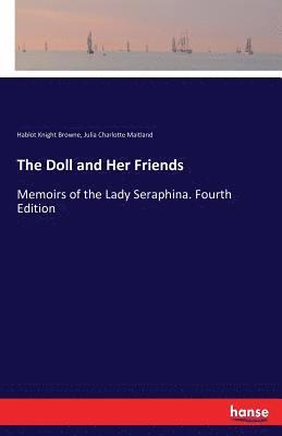The Doll and Her Friends 1