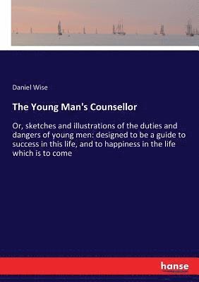 Daniel Wise - Young Man's Counsellor, Häftad