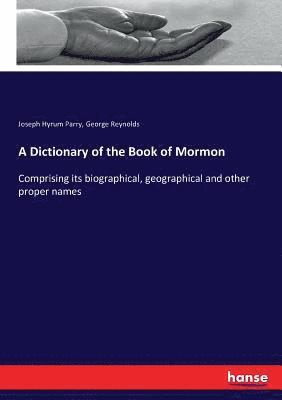 A Dictionary of the Book of Mormon 1
