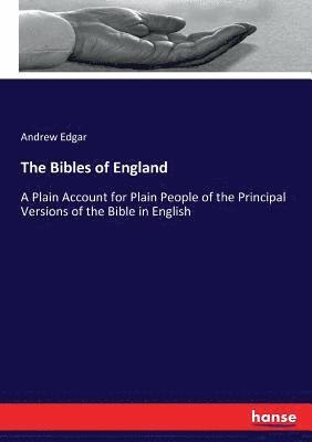 bokomslag The Bibles of England