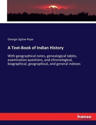 A Text-Book of Indian History 1